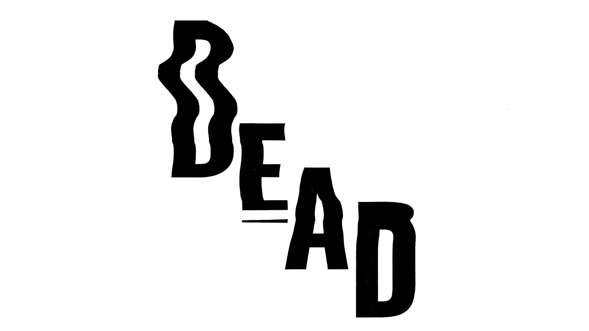 A monochrome scanograph of distorted typography stating 'Dead'. The letters appear fragmented and irregular, conveying a sense of dynamic motion. The black and white color scheme adds a dramatic effect, enhancing the visual impact of the distorted letterforms