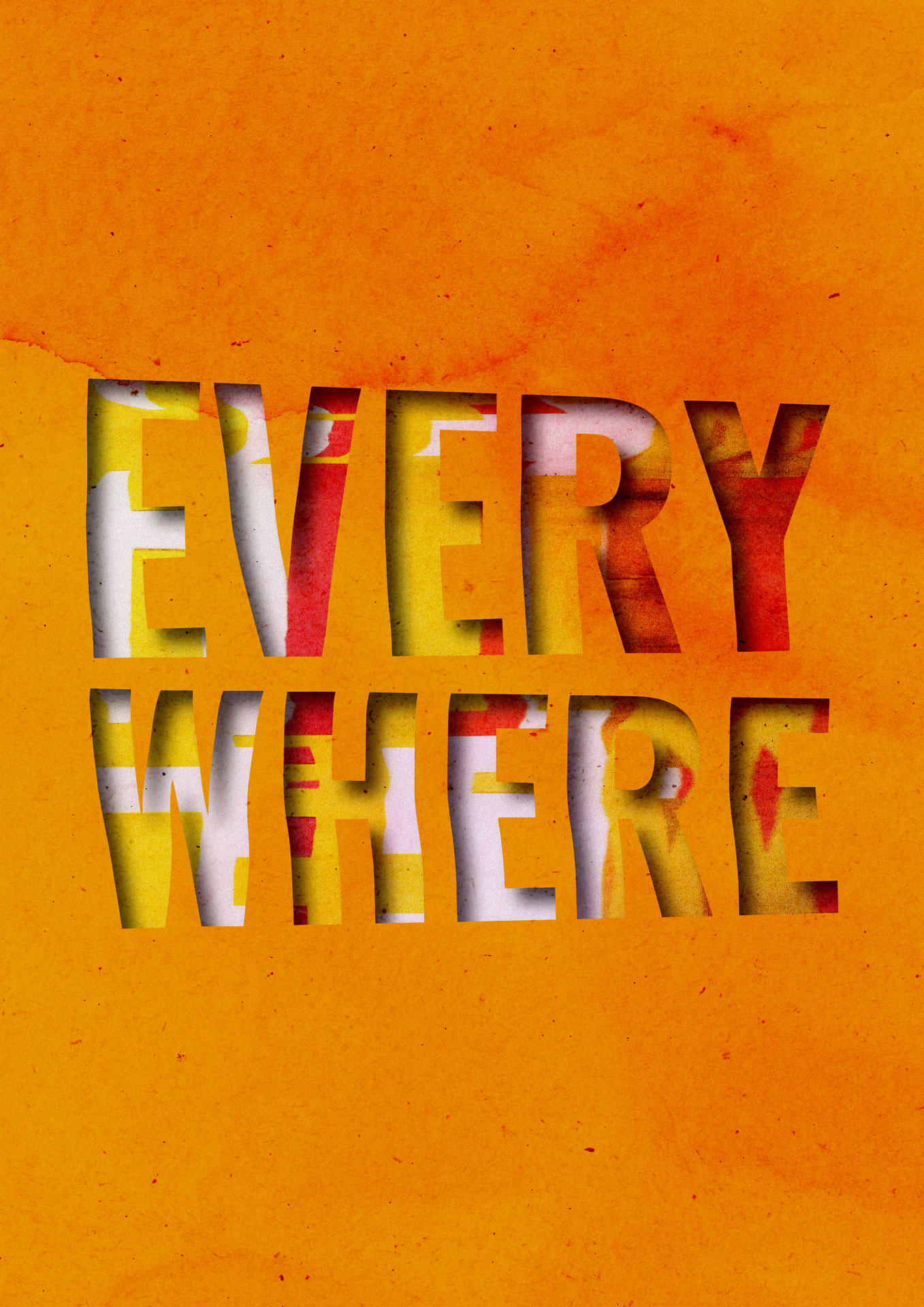 A digital stencil typography composition featuring the word 'Everywhere' against an bright orange textured background. The image features bold stencil letterforms positioned over a scanograph, revealing patterns of squares and rectangles in reds, yellows, and oranges. The overall feel of the piece is vibrant and positive.